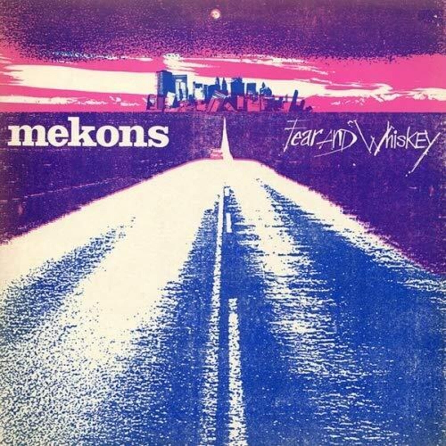 Mekons - Fear & Whiskey - LEVITATION