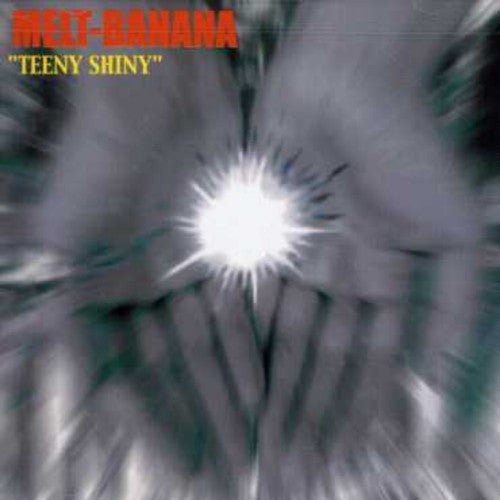Melt-Banana - Teen Shiny (Cd) - LEVITATION