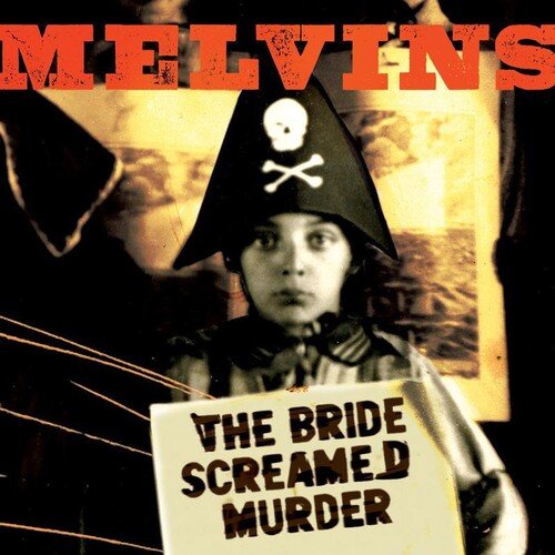 Melvins - Bride Screamed Murder - LEVITATION