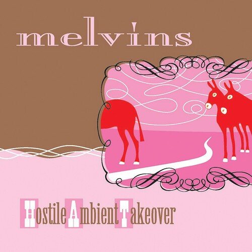 Melvins - Hostile Ambient Takeover - LEVITATION