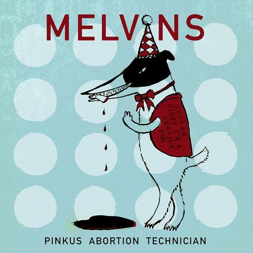 Melvins - Melvins Pinkus Abortion Technician - LEVITATION