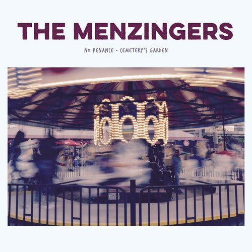 Menzingers - No Penance / Cemetery's Garden - LEVITATION
