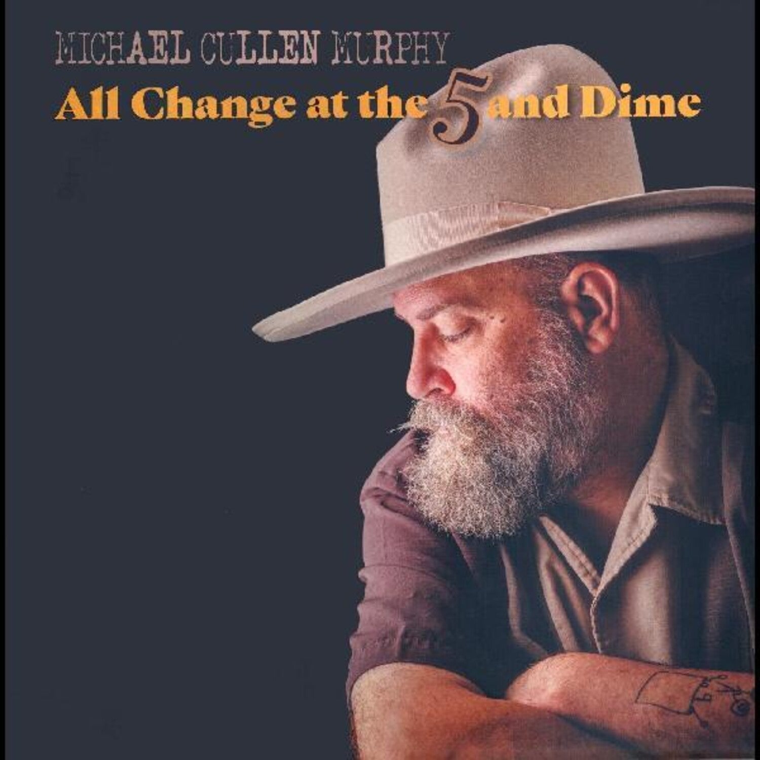 Michael Cullen Murphy - All Change at the 5 & Dime - LEVITATION