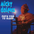 Micky Dolenz - Puts You to Sleep (Blue Vinyl)