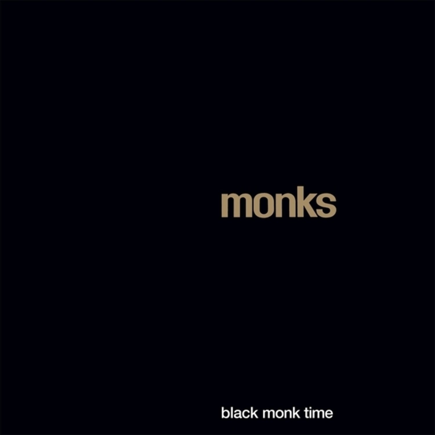 Monks - Black Monk Time - LEVITATION
