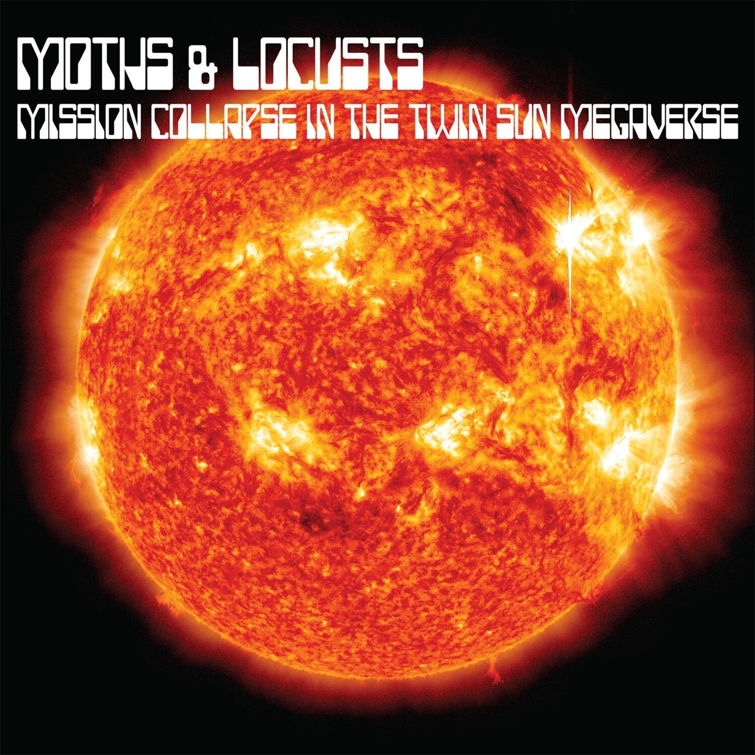 Moths & Locusts - Mission Collapse in the Twin Sun Megaverse - LEVITATION