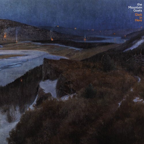Mountain Goats - Dark in Here - LEVITATION