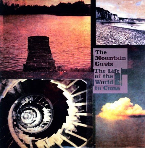 Mountain Goats - Life of the World to Come - LEVITATION
