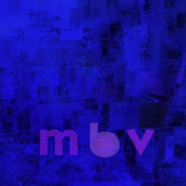 My Bloody Valentine - M B V - LEVITATION