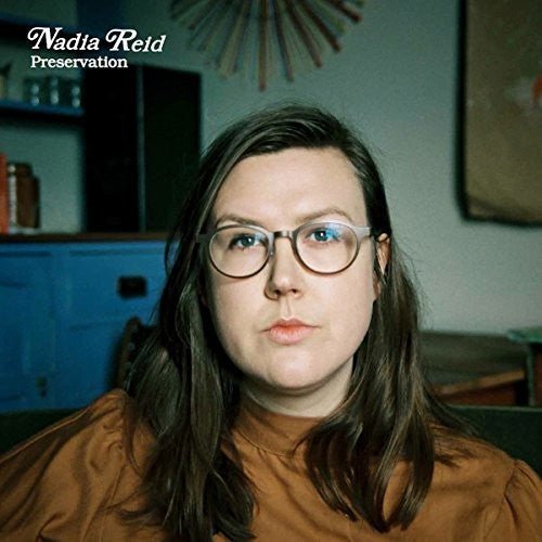 Nadia Reid - Preservation - LEVITATION