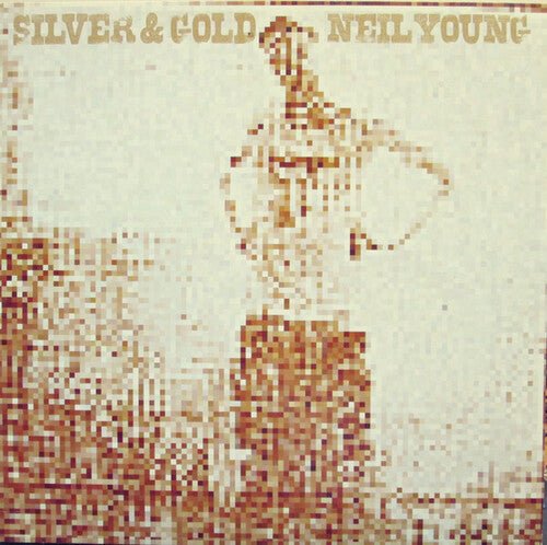 Neil Young - Silver & Gold - LEVITATION