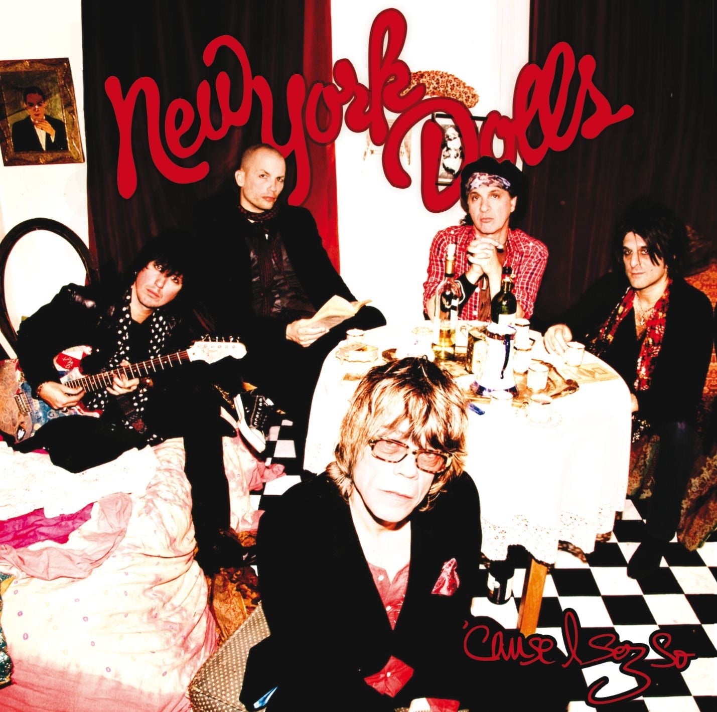 New York Dolls - Cuz I Sez so - LEVITATION