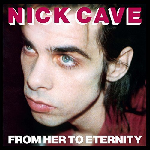 Nick & Bad Seeds Cave - From Her to Eternity - LEVITATION