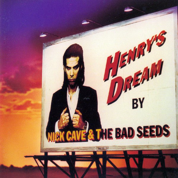 Nick Cave & Bad Seeds - Henry's Dream - LEVITATION