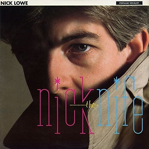 Nick Lowe - Nick the Knife - LEVITATION