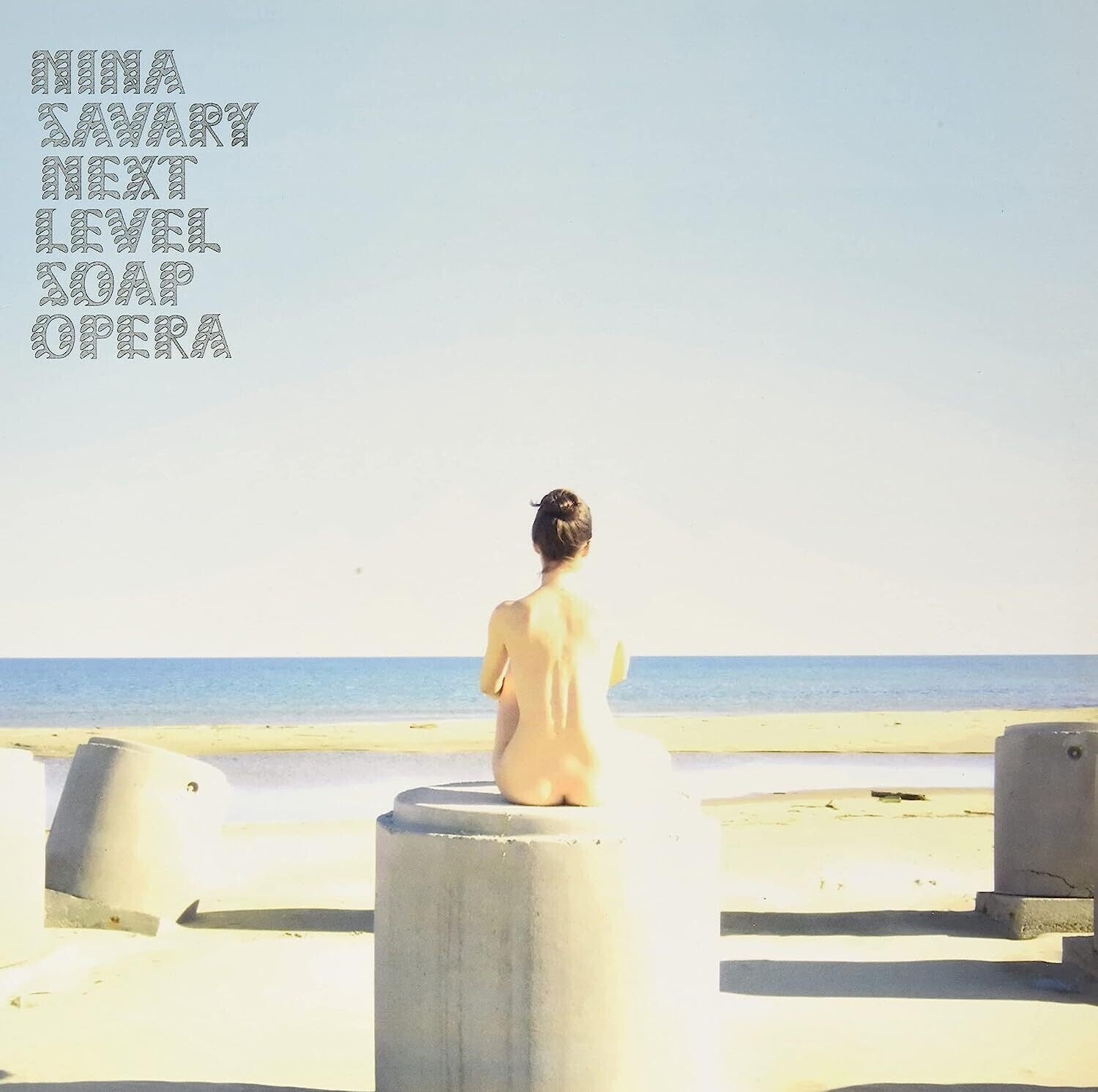 Nina Savary - Next Level Soap Opera - LEVITATION