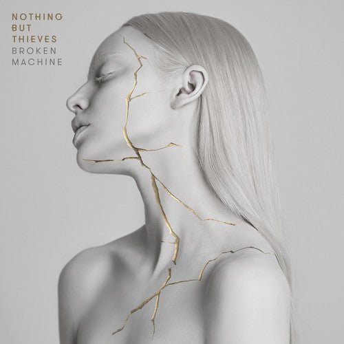 Nothing But Thieves - Broken Machine - LEVITATION