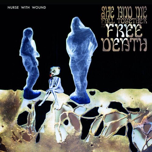 Nurse With Wound - Me and She Fall Together in Free Death - LEVITATION