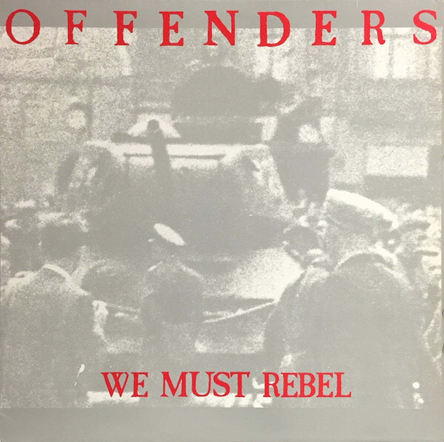 Offenders - We Must Rebel - Millennium Edition - LEVITATION