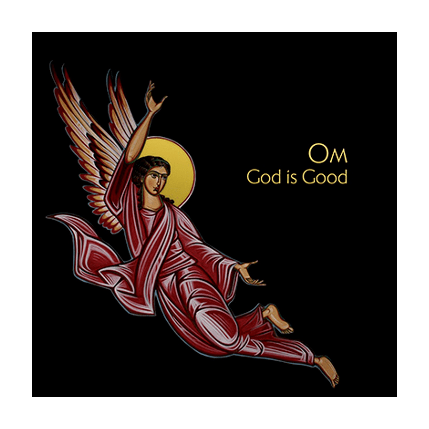 Om - God is Good - LEVITATION