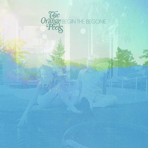 Orange Peels - Begin the Begone - LEVITATION