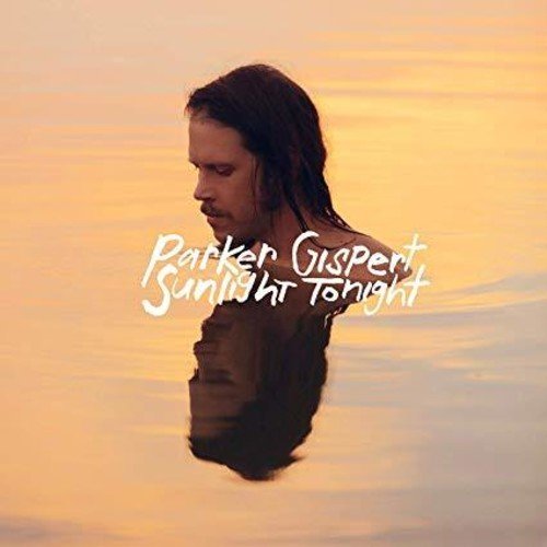 Parker Gispert - Sunlight Tonight - LEVITATION