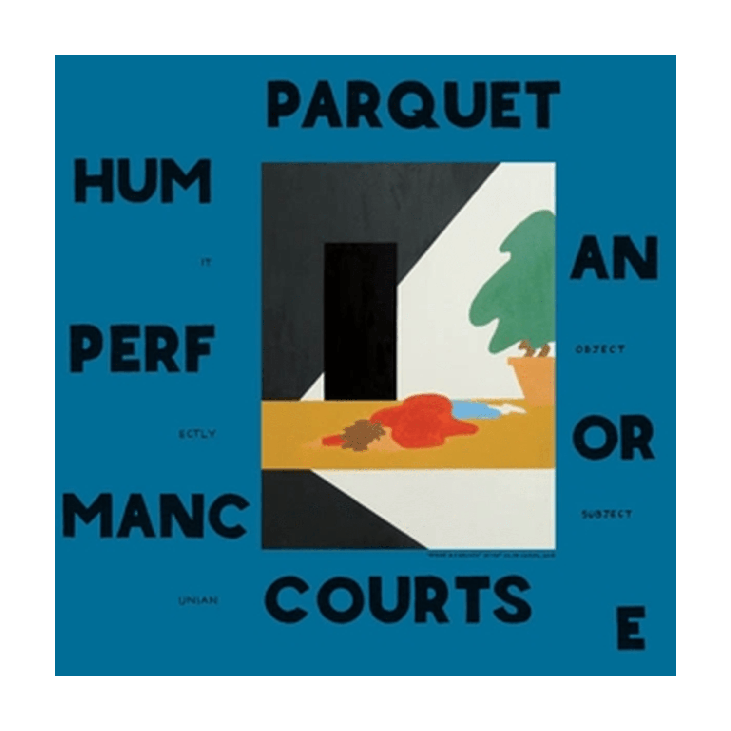 Parquet Courts - Human Performance - LEVITATION