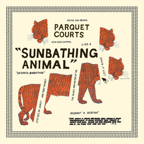 Parquet Courts - Sunbathing Animal - LEVITATION