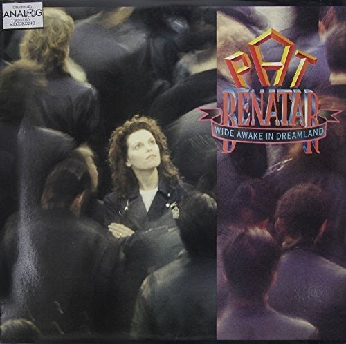 Pat Benatar - Wide Awake in Dreamland - LEVITATION