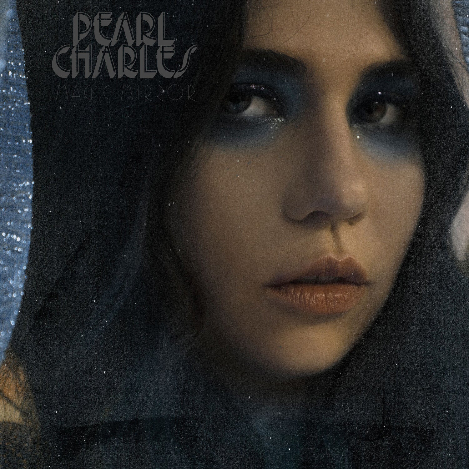 Pearl Charles - Magic Mirror (Blue Vinyl) - LEVITATION