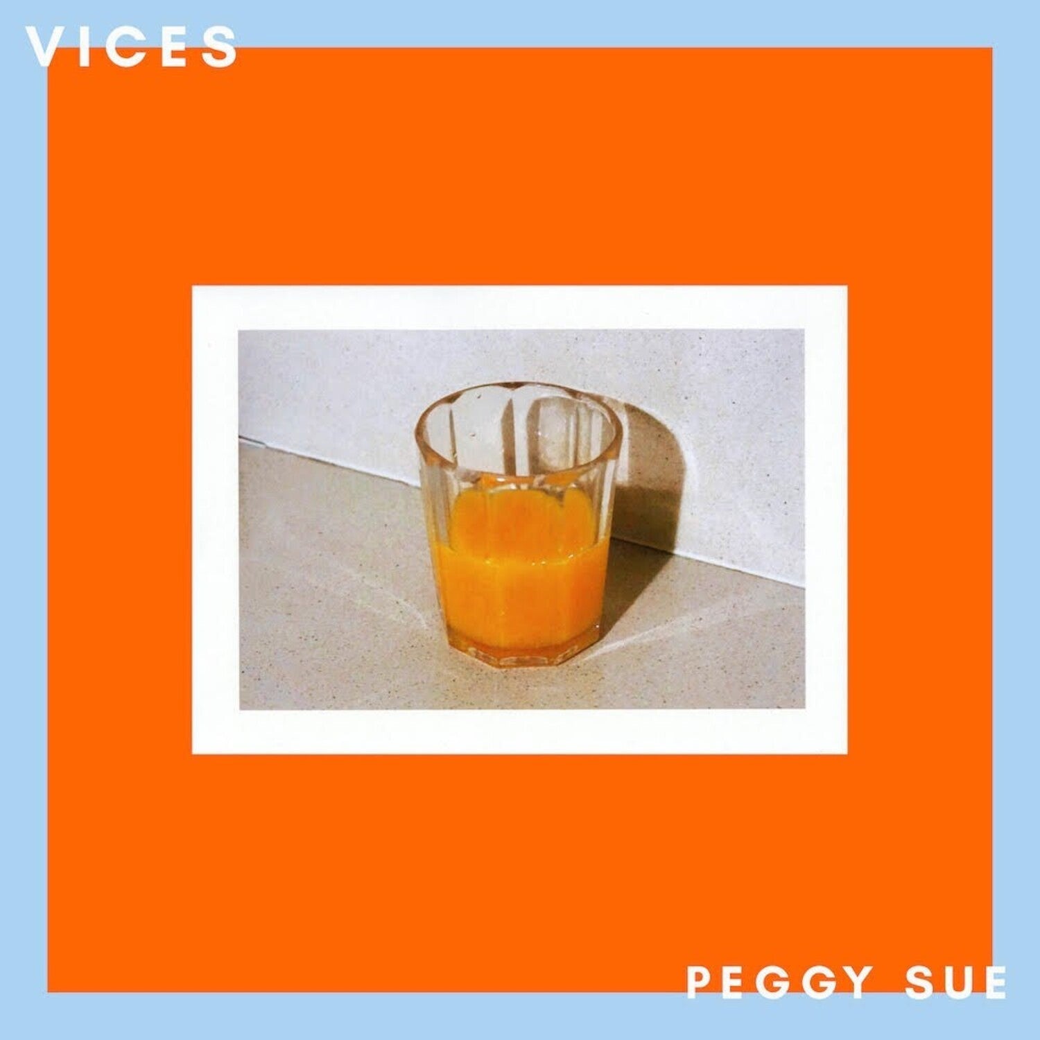 Peggy Sue - Vices - LEVITATION