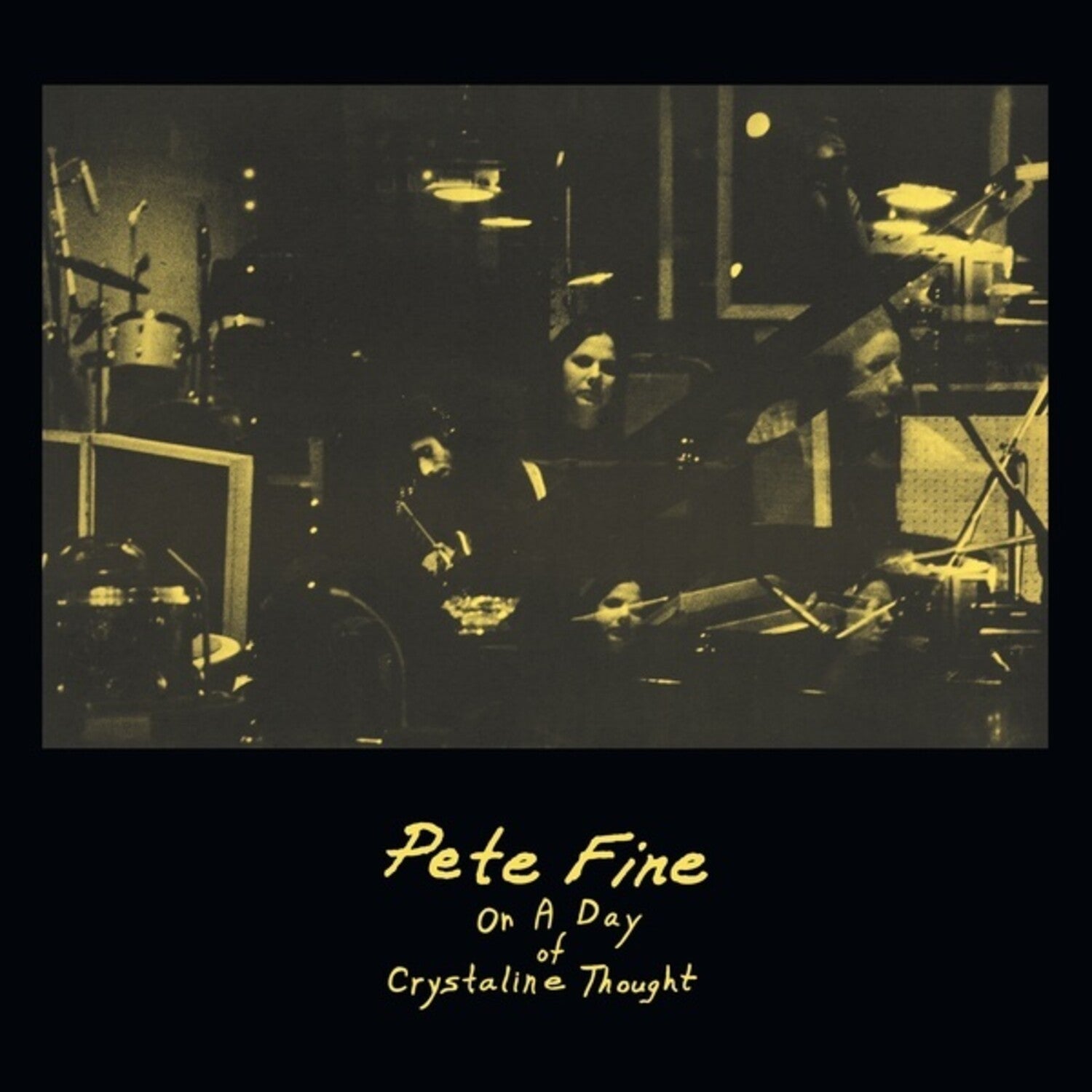 Pete Fine - On a Day of Crystalline Thought - LEVITATION