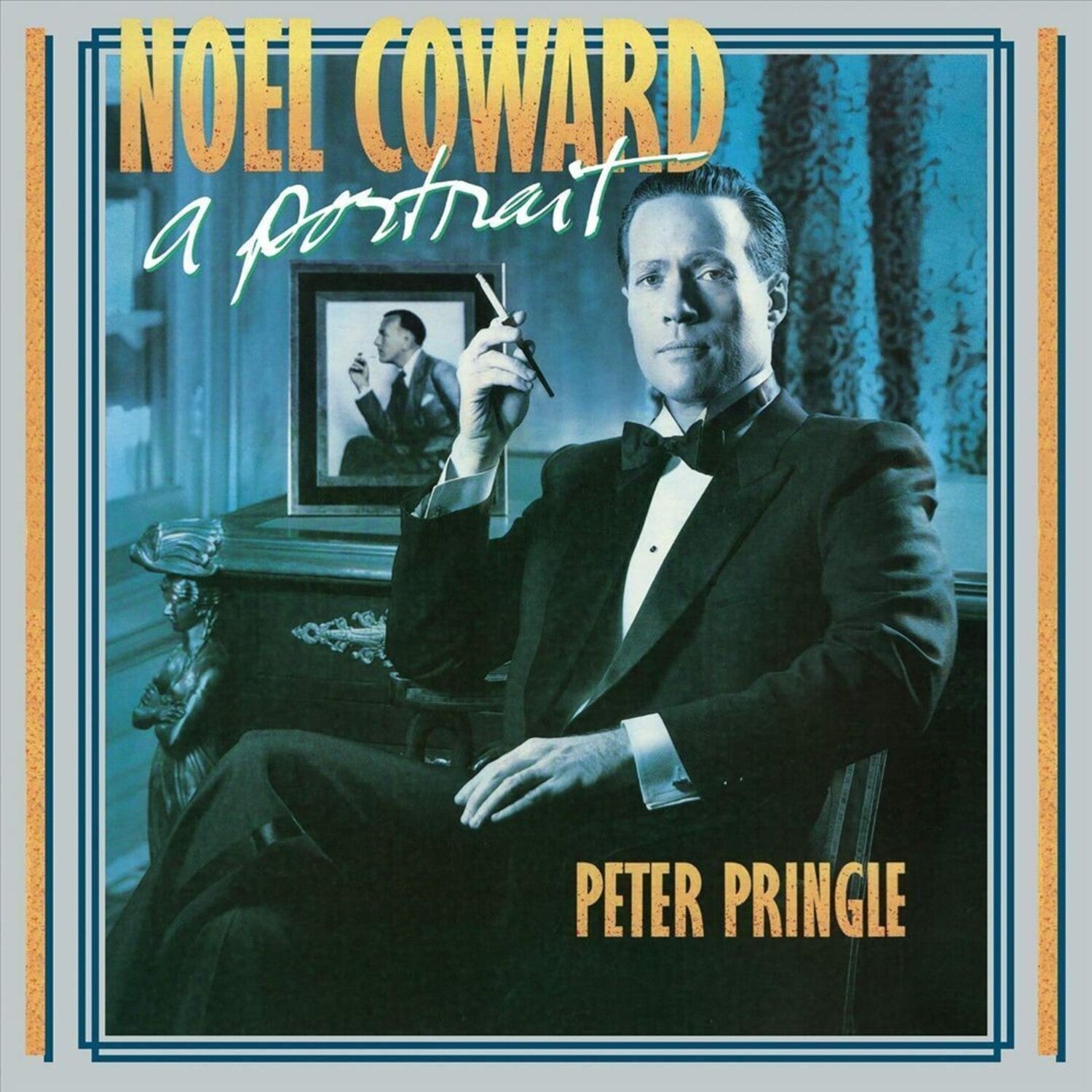 Peter Pringle - Noel Coward - a Portrait - LEVITATION