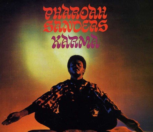 Pharoah Sanders - Karma (CD) - LEVITATION