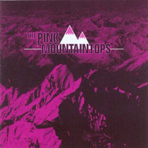 Pink Mountaintops - Pink Mountaintops - LEVITATION