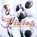 Pixies - Trompe Le Monde (Cd)