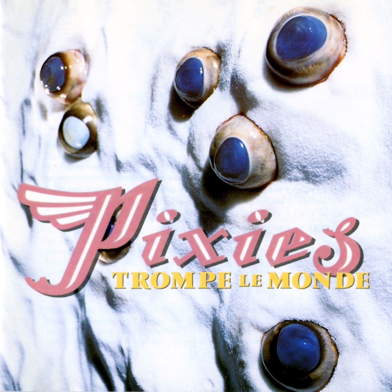 Pixies - Trompe Le Monde (Cd) - LEVITATION