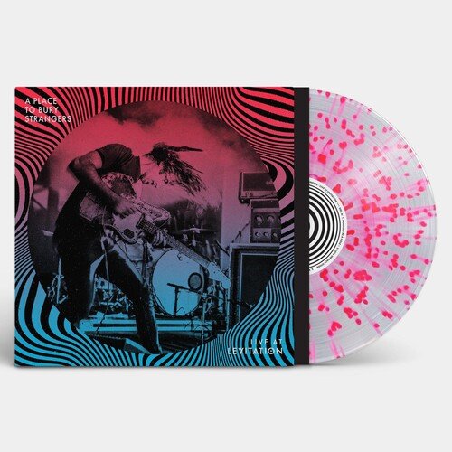 Place To Bury Strangers - Live at Levitation - LEVITATION