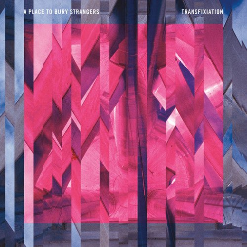 Place To Bury Strangers - Transfixiation - LEVITATION