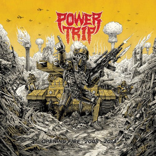 Power Trip - Opening Fire: 2008 - 2014 - LEVITATION