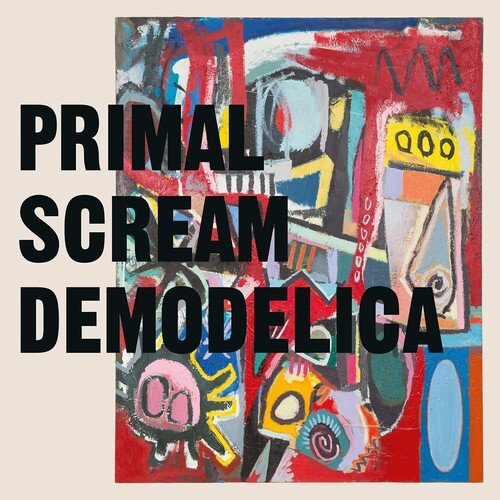 Primal Scream - Demodelica - LEVITATION
