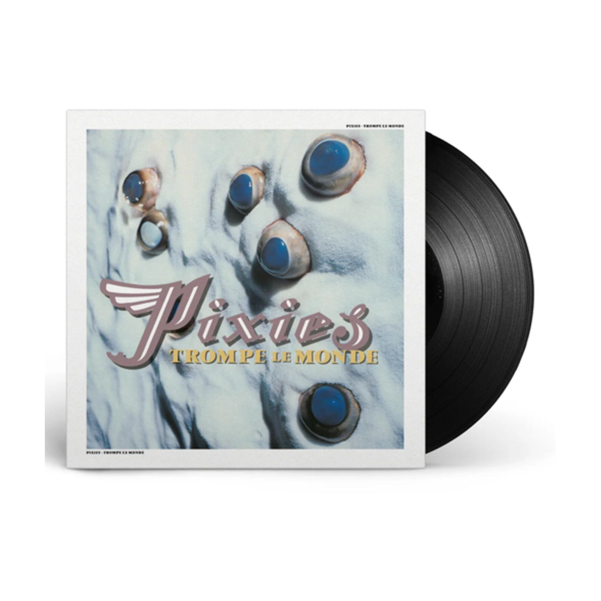 Pixies - Trompe LE Monde