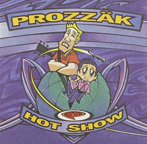 Prozzak - Hot Show - LEVITATION