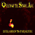Queens of The Stone Age - Lullabies to Paralyze