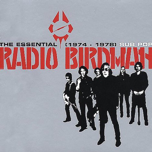 Radio Birdman - Essential Radio Birdman 1974 - 1978 - LEVITATION