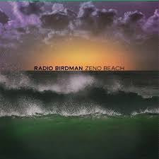 Radio Birdman - Zeno Beach - LEVITATION