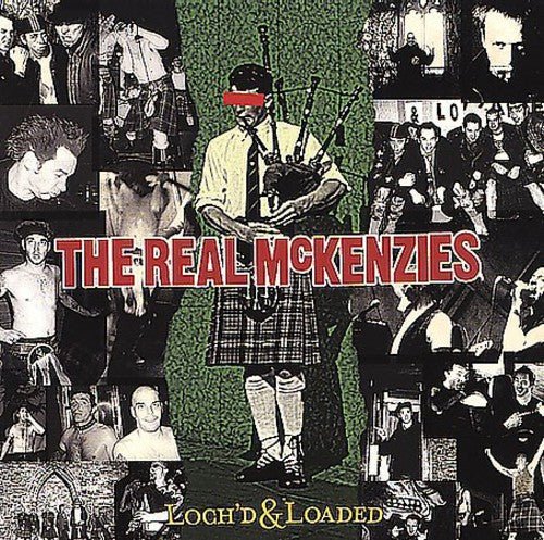 Real McKenzies - Loch'd & Loaded - LEVITATION