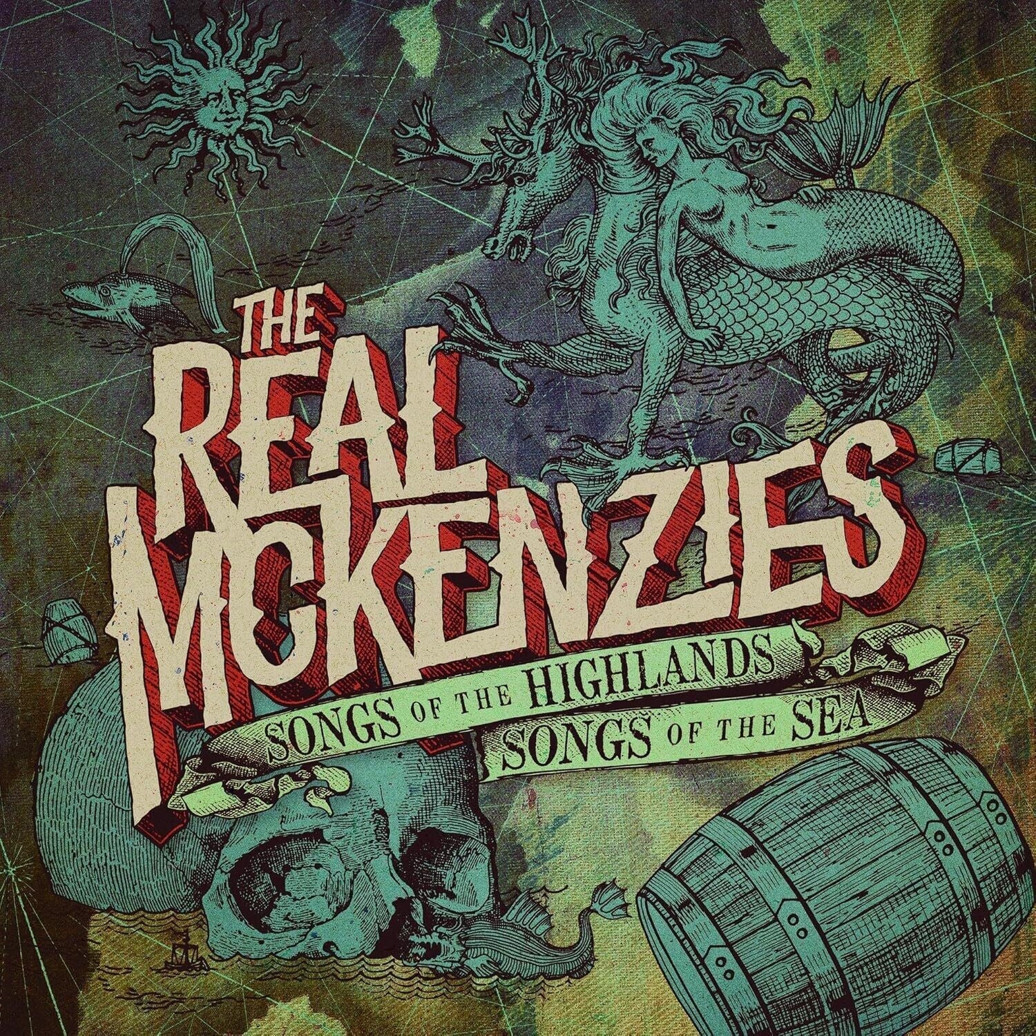 Real McKenzies - Songs of the Highlands, Songs of the Sea - LEVITATION
