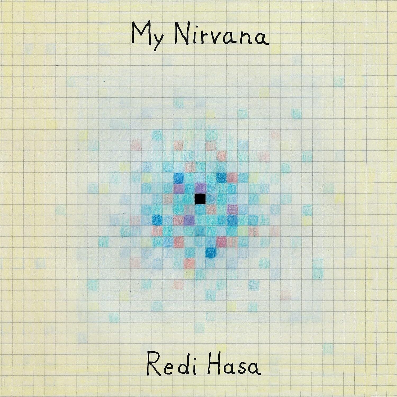 Redi Hasa - My Nirvana - LEVITATION