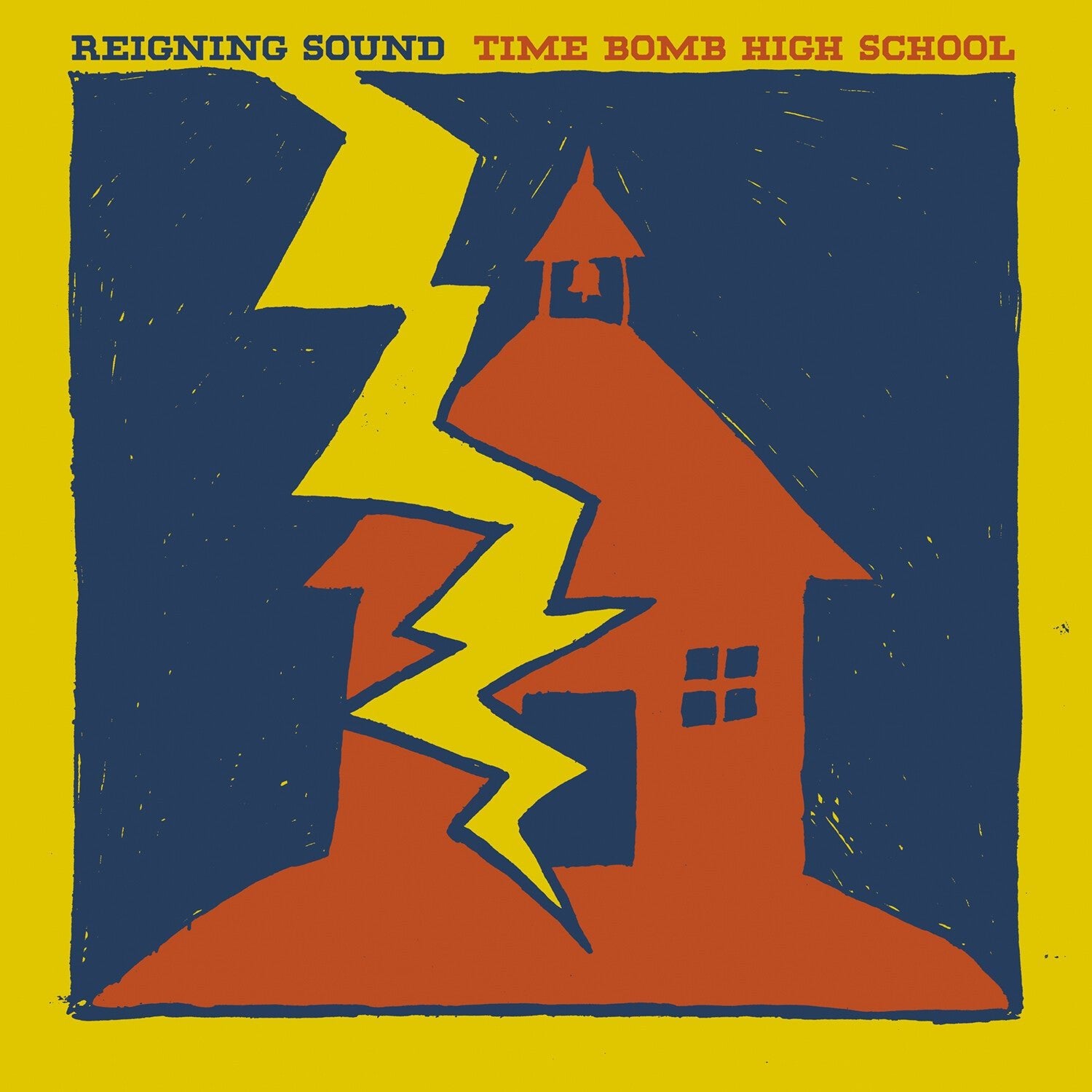 Reigning Sound - Time Bomb High School - LEVITATION